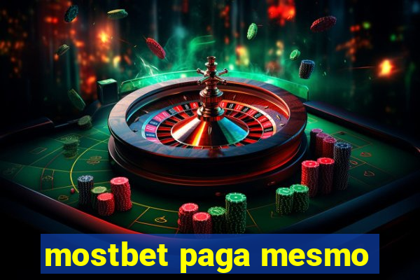 mostbet paga mesmo